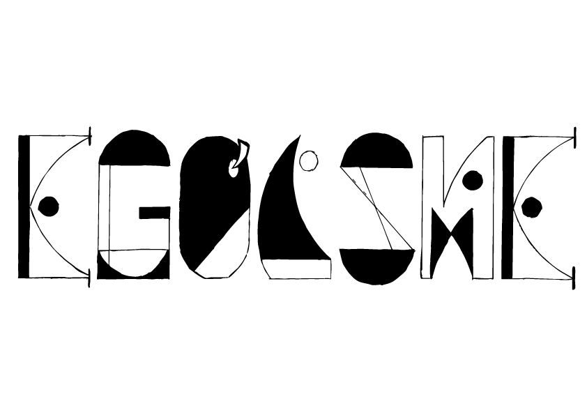 Typographie créée sur le thème de l'orgueil avec le mot égoïsme